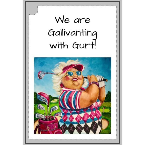 Gallivanting Gurt goes Golfing Towel - 'Gallivanting with Style' - Perfect for Golf Lovers