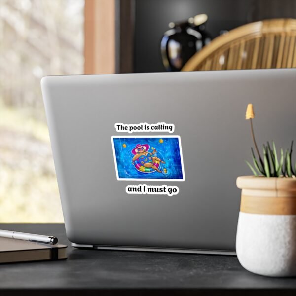Gallivanting Gurt in the Pool Kiss-Cut Vinyl Decal - The Pool is calling and I must go. - Image 3