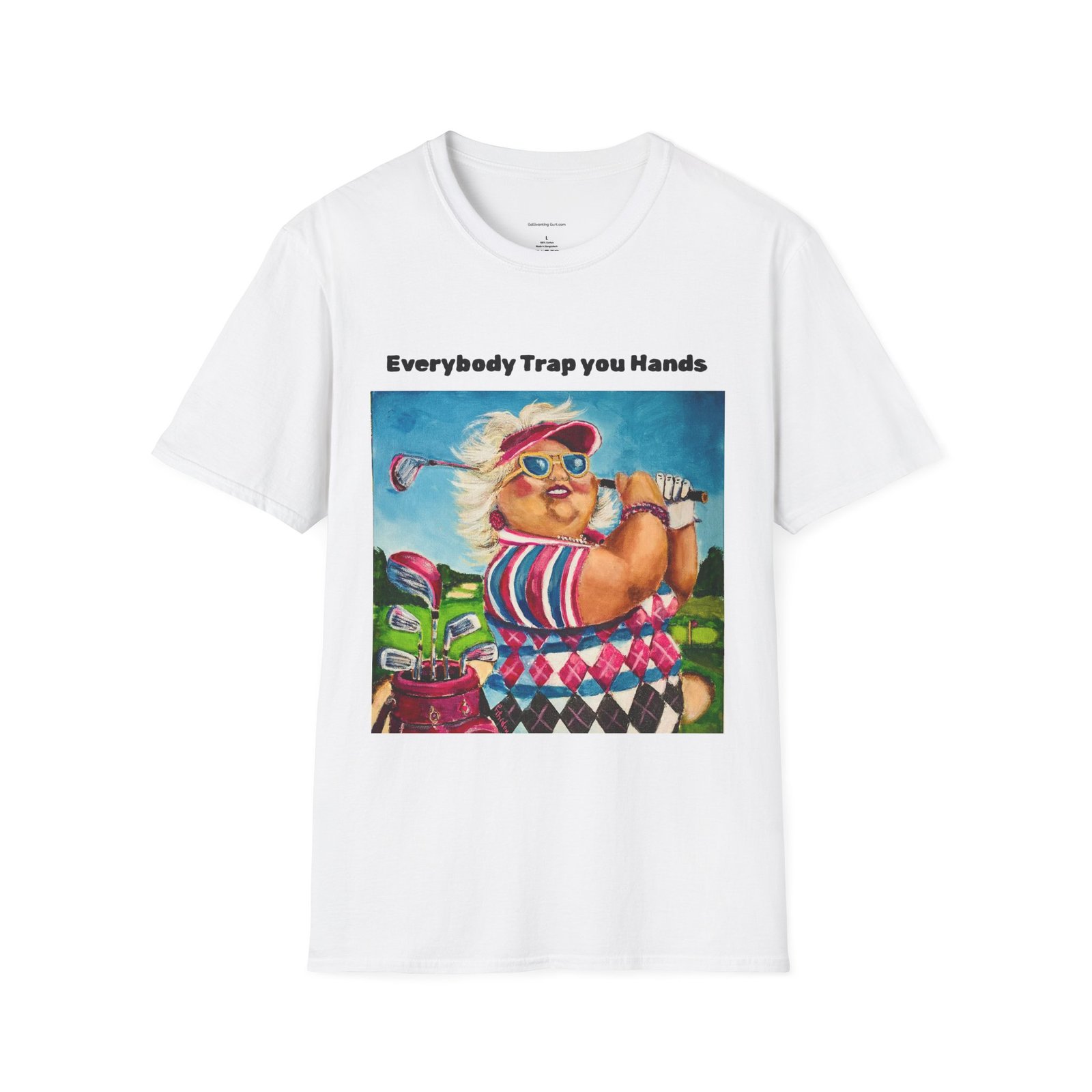 Everybody Trap your Hands - Unisex T-Shirt - Gallivanting with Gurt Collection. - Image 3