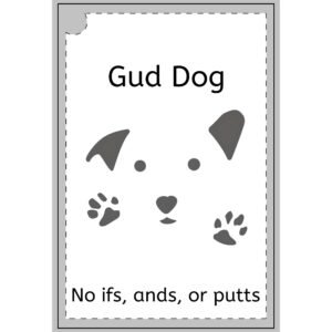 Gud Dog, No ifs, ands, or putts' - Perfect for Golf Lovers Golf Towel