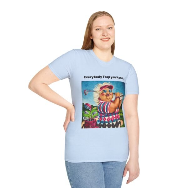 Everybody Trap your Hands - Unisex T-Shirt - Gallivanting with Gurt Collection. - Image 8
