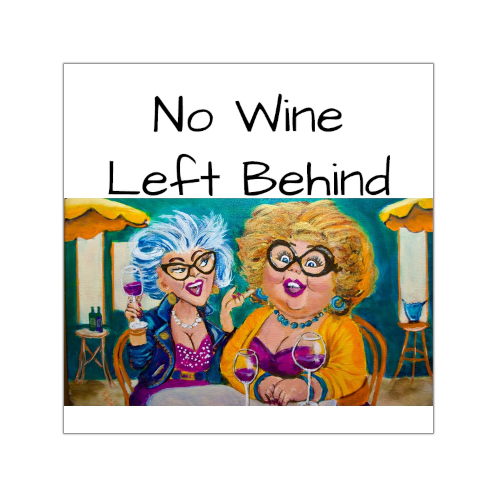 Humorous Square Vinyl Stickers - "No WIne Left Behind" - Fun Décor for Wine Lovers