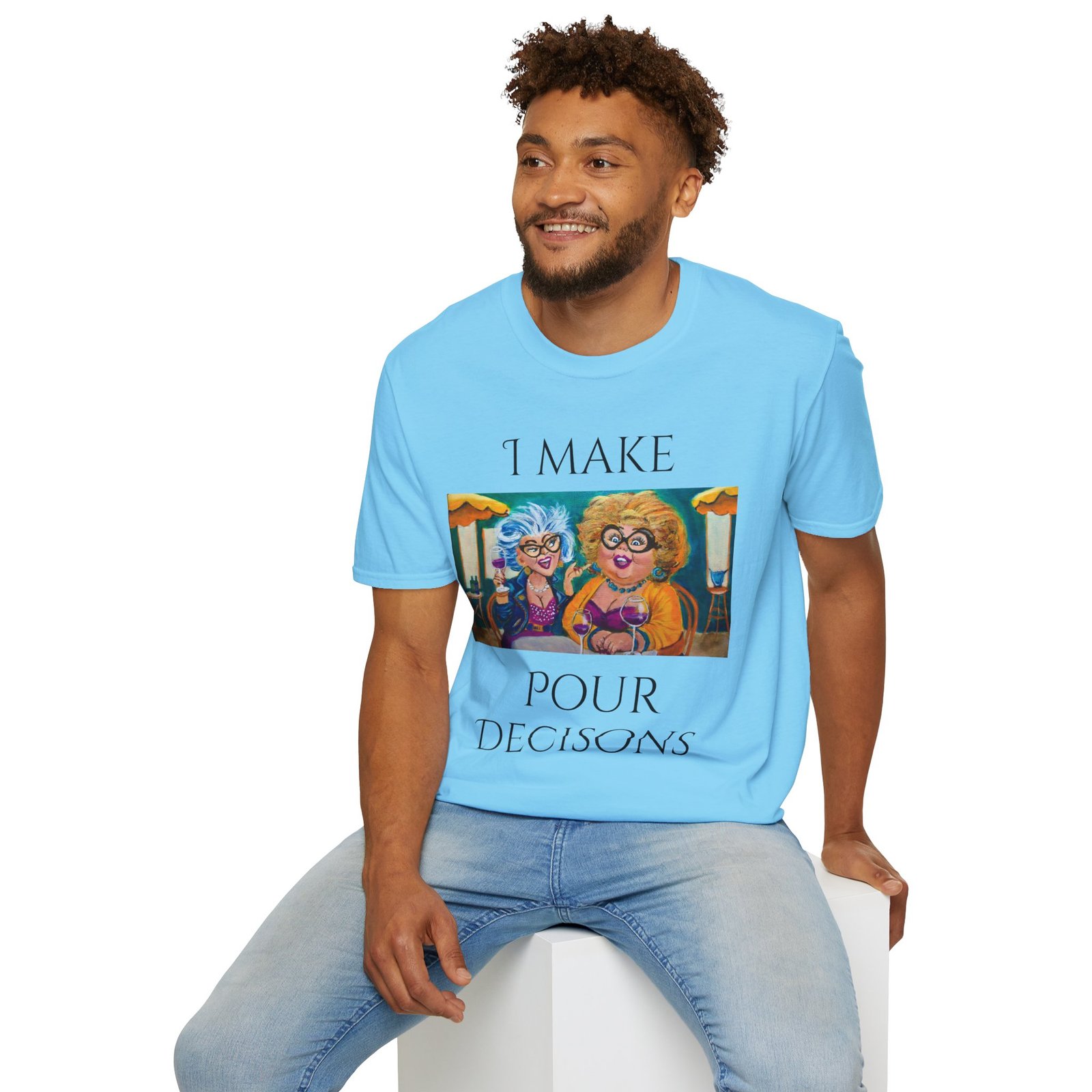 Wine T-Shirt - I Make Pour Decisions Partners in Wine - Image 12