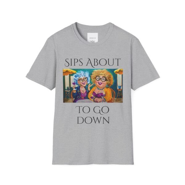 Wine T-Shirt - Sips About to go down Partners in Wine - Image 9