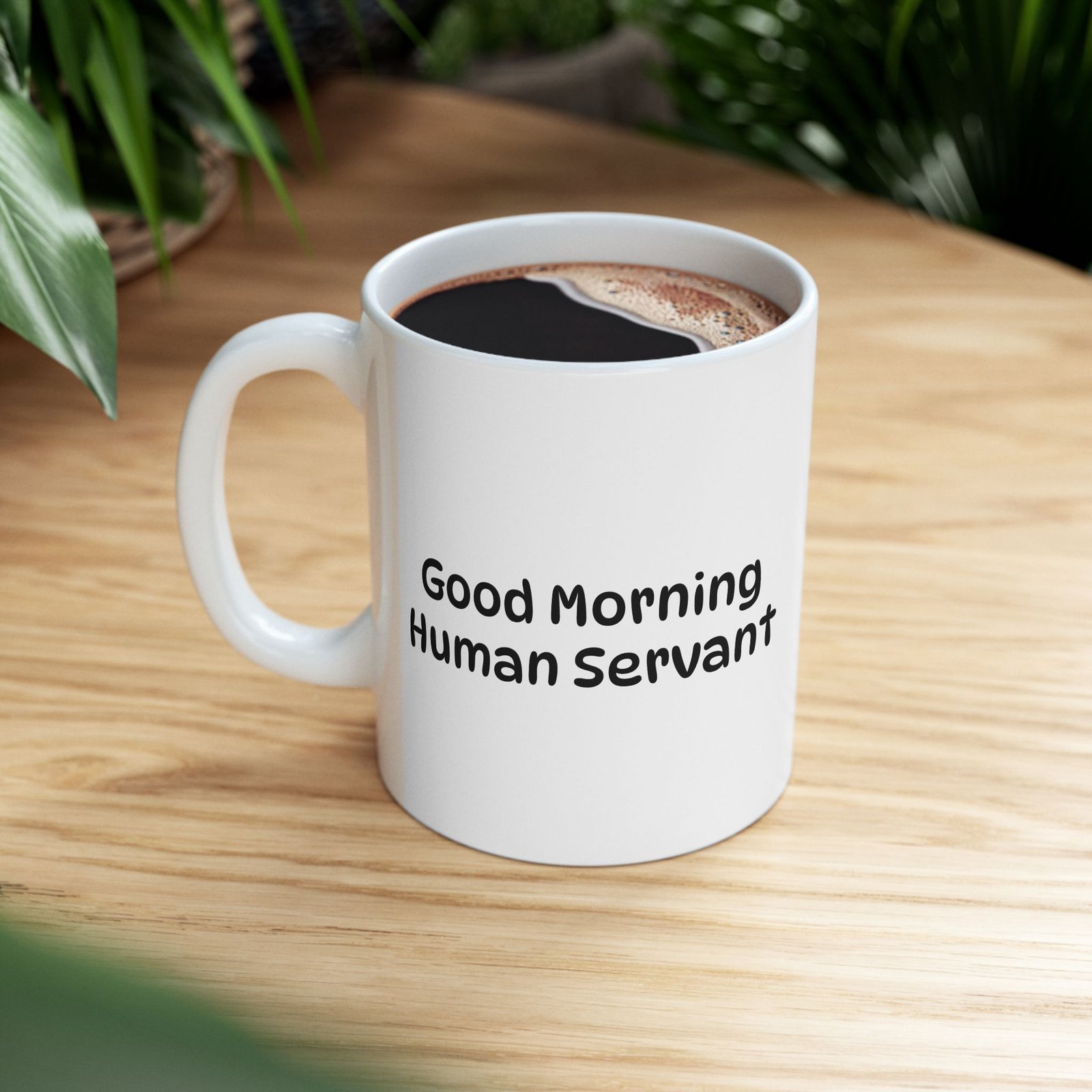 Funny Cat-Themed Ceramic Mug - "Good Morning Human Servant.” - Image 2