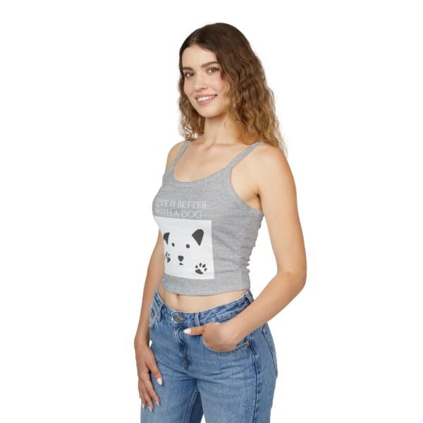 Life is Better with a Dog  Tank Top for Women - Spaghetti Strap - Image 13