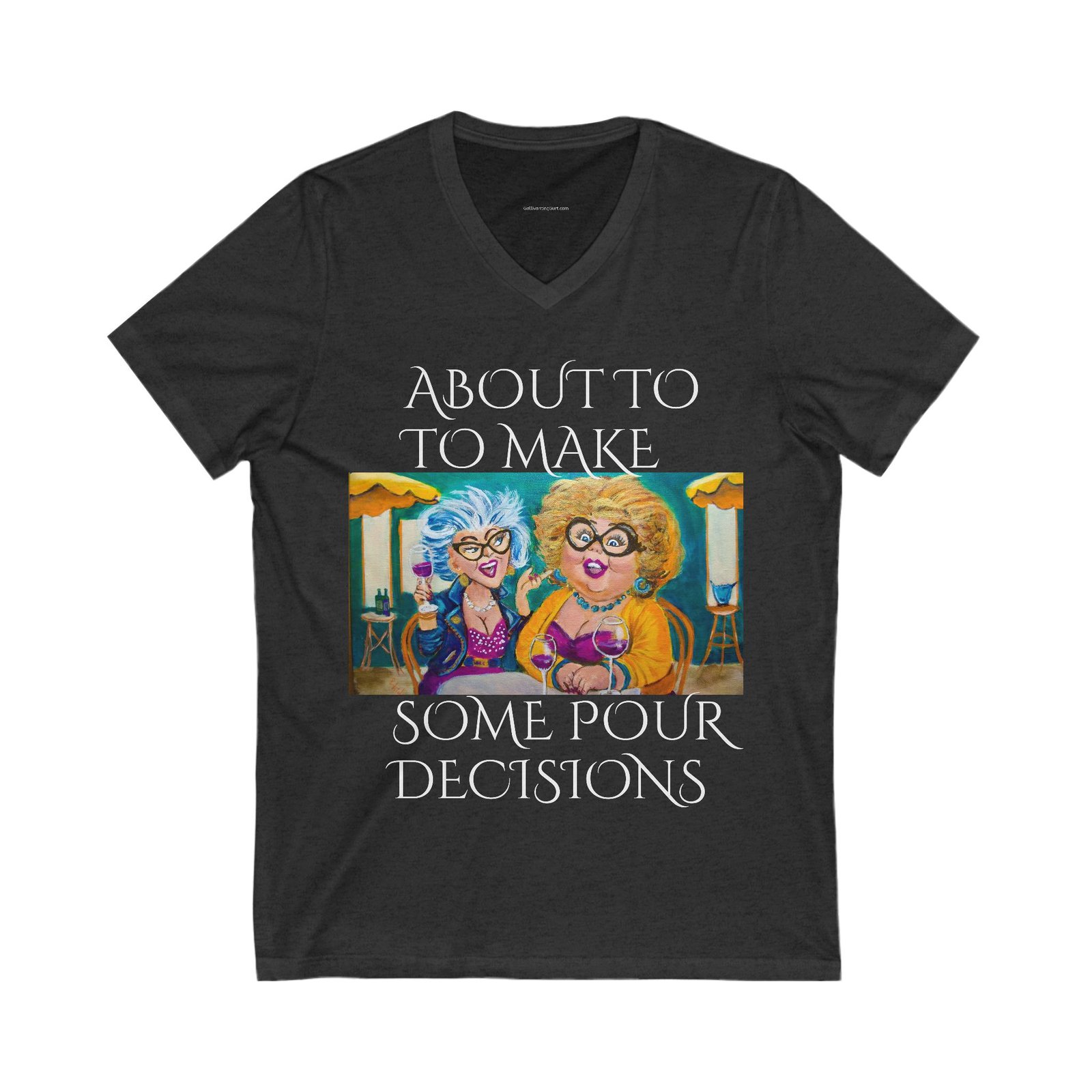 Funny V-Neck Tee - "About to Make Some Pour Decisions" - Image 11