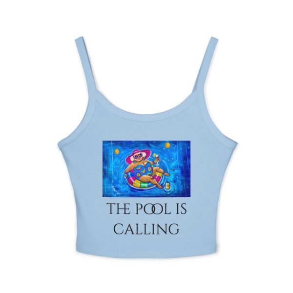 The Pool is Calling!  Tank Top for Women - Spaghetti Strap - Image 6