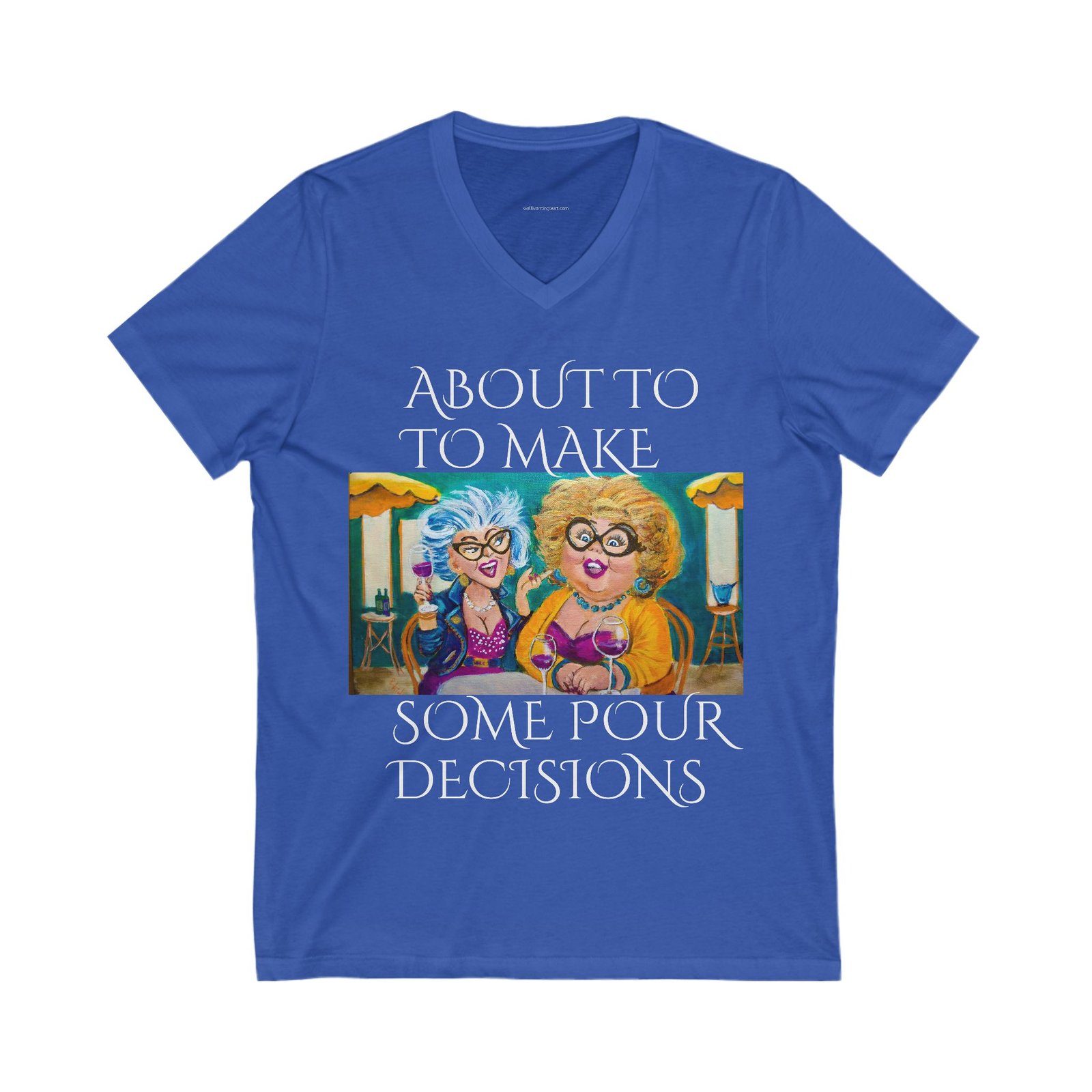 Funny V-Neck Tee - "About to Make Some Pour Decisions" - Image 5