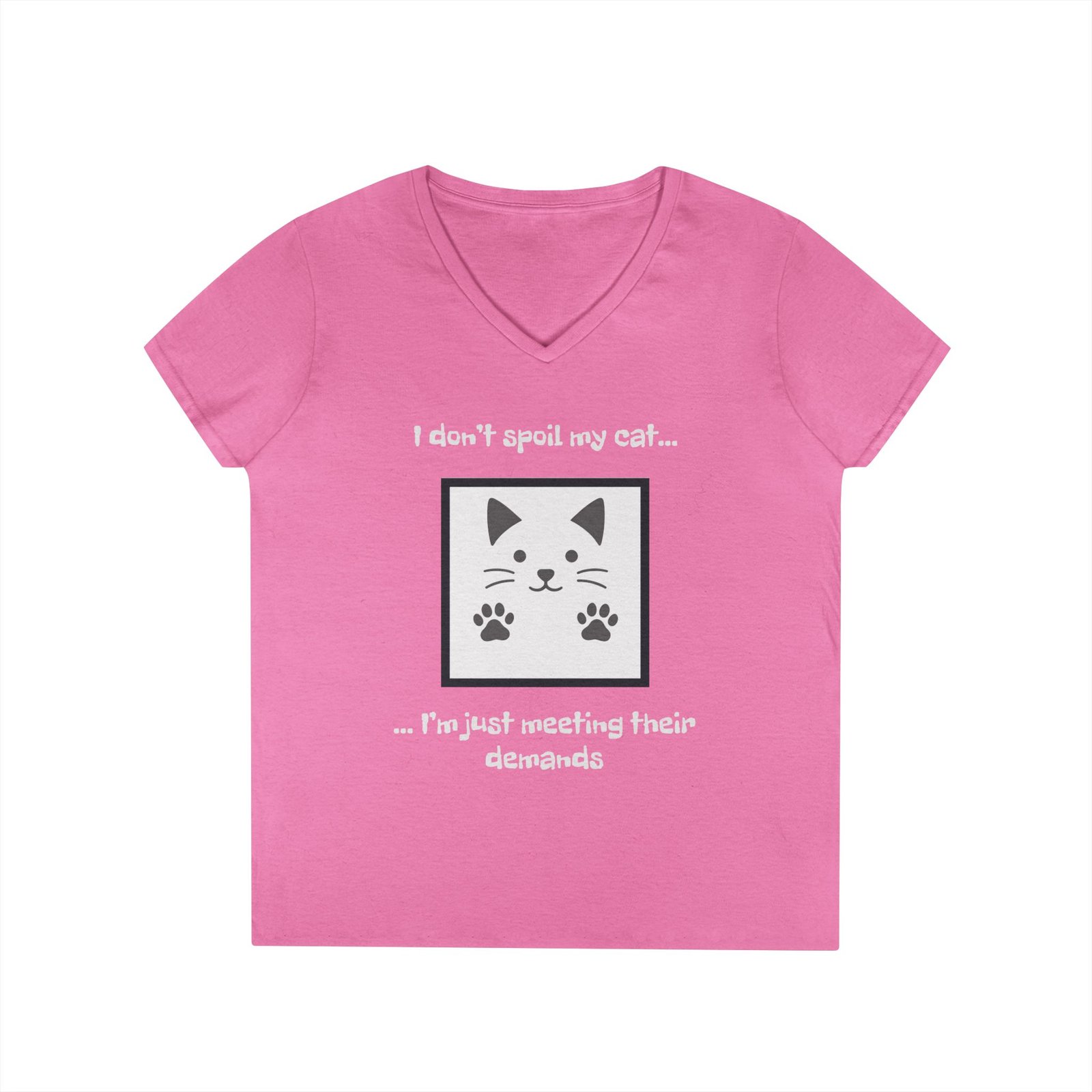 Cat Lover V-Neck T-Shirt - I don’t Spoil my Cat I am just meeting their demands - Image 31