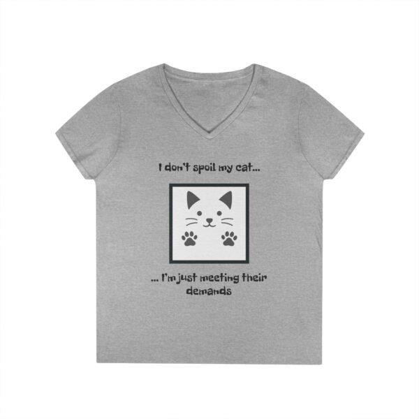 Cat Lover V-Neck T-Shirt - I don’t Spoil my Cat I am just meeting their demands - Image 10