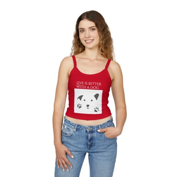 Life is Better with a Dog  Tank Top for Women - Spaghetti Strap - Image 24