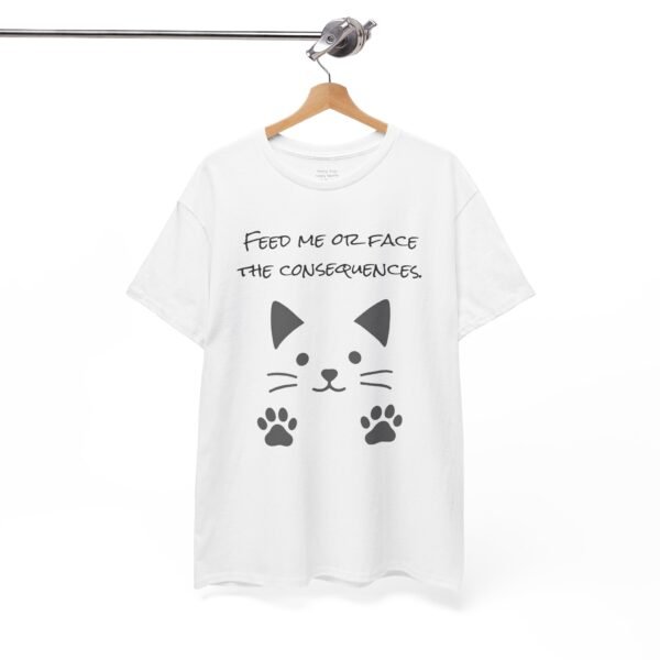 Cat Face Unisex Tee - Feed Me or Face the Consequences - Image 4