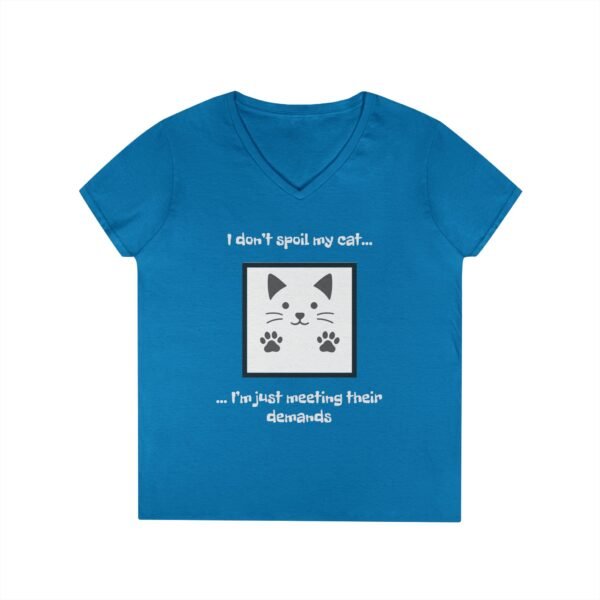 Cat Lover V-Neck T-Shirt - I don’t Spoil my Cat I am just meeting their demands - Image 16