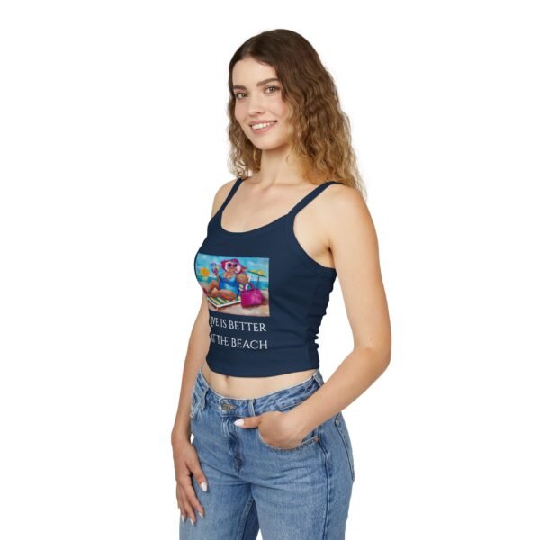 Life is Better at the Beach  Tank Top for Women - Spaghetti Strap - Image 17