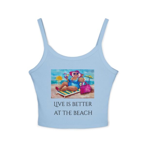 Life is Better at the Beach  Tank Top for Women - Spaghetti Strap - Image 6