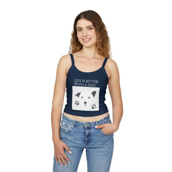 Life is Better with a Dog  Tank Top for Women - Spaghetti Strap - Image 16