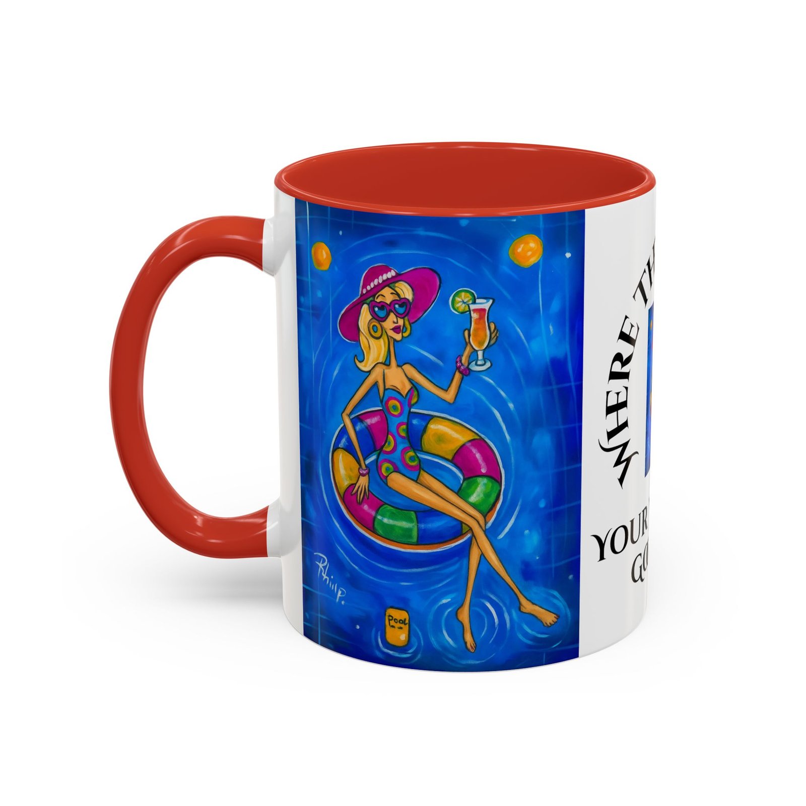 Mug - Pool TIme. - Where the Sun Kisses Your Worries Goodbye - Image 5