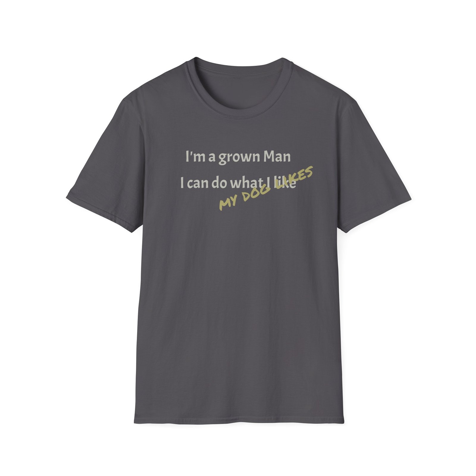 Funny T-Shirt - I’m a Grown Man, I Can Do What I Want…. - Image 29