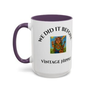 Coffee Mug Vintage Hippie Retro 11 and 15 oz