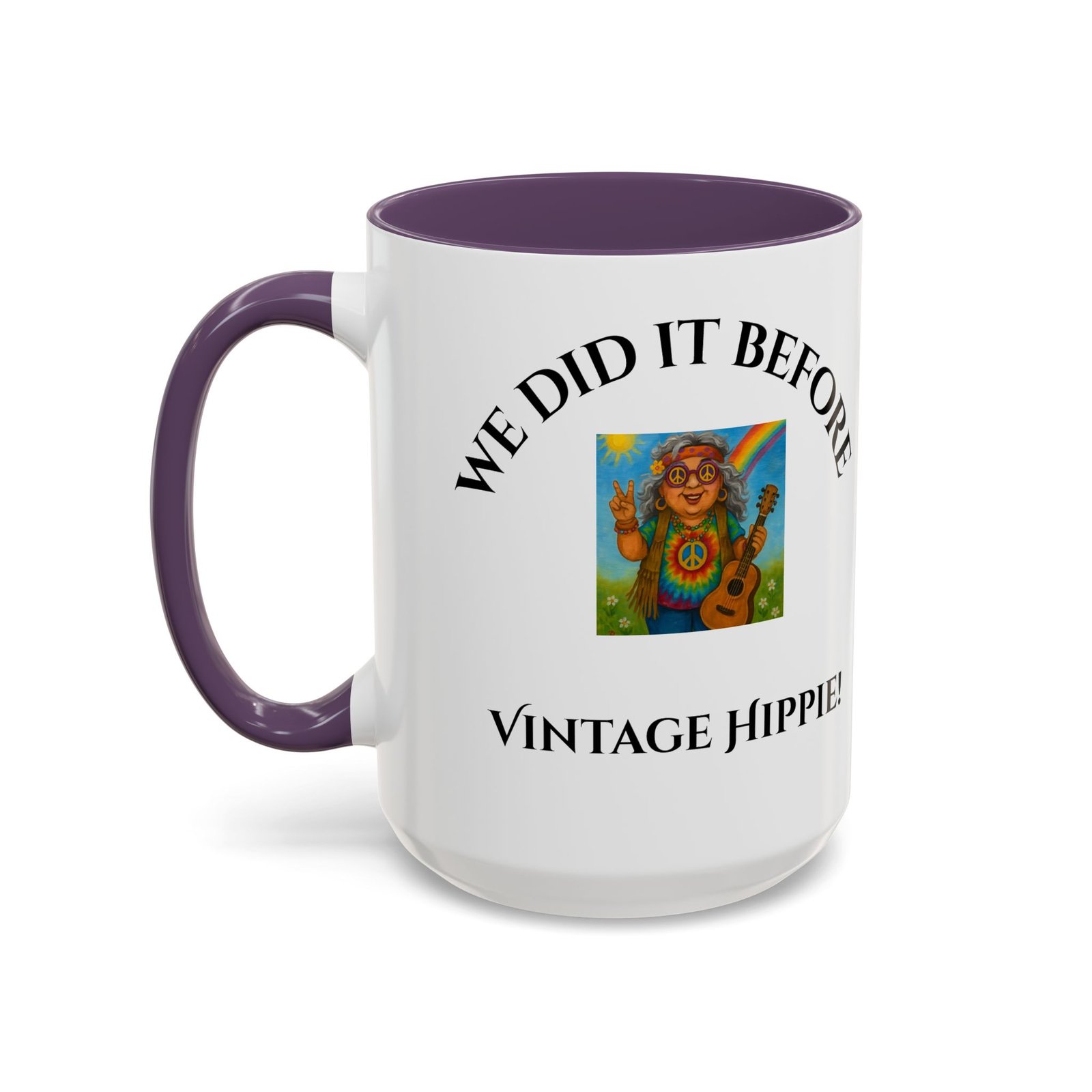 Coffee Mug Vintage Hippie Retro 11 and 15 oz