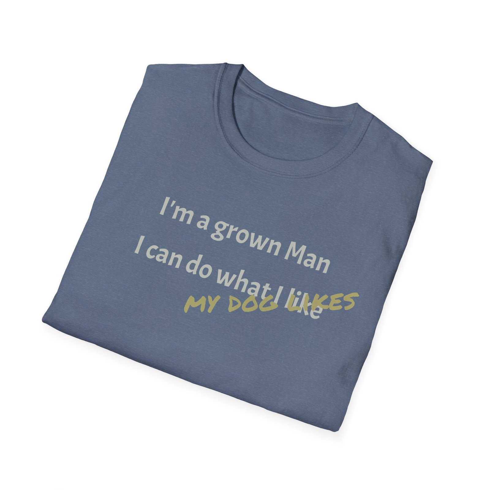 Funny T-Shirt - I’m a Grown Man, I Can Do What I Want…. - Image 28