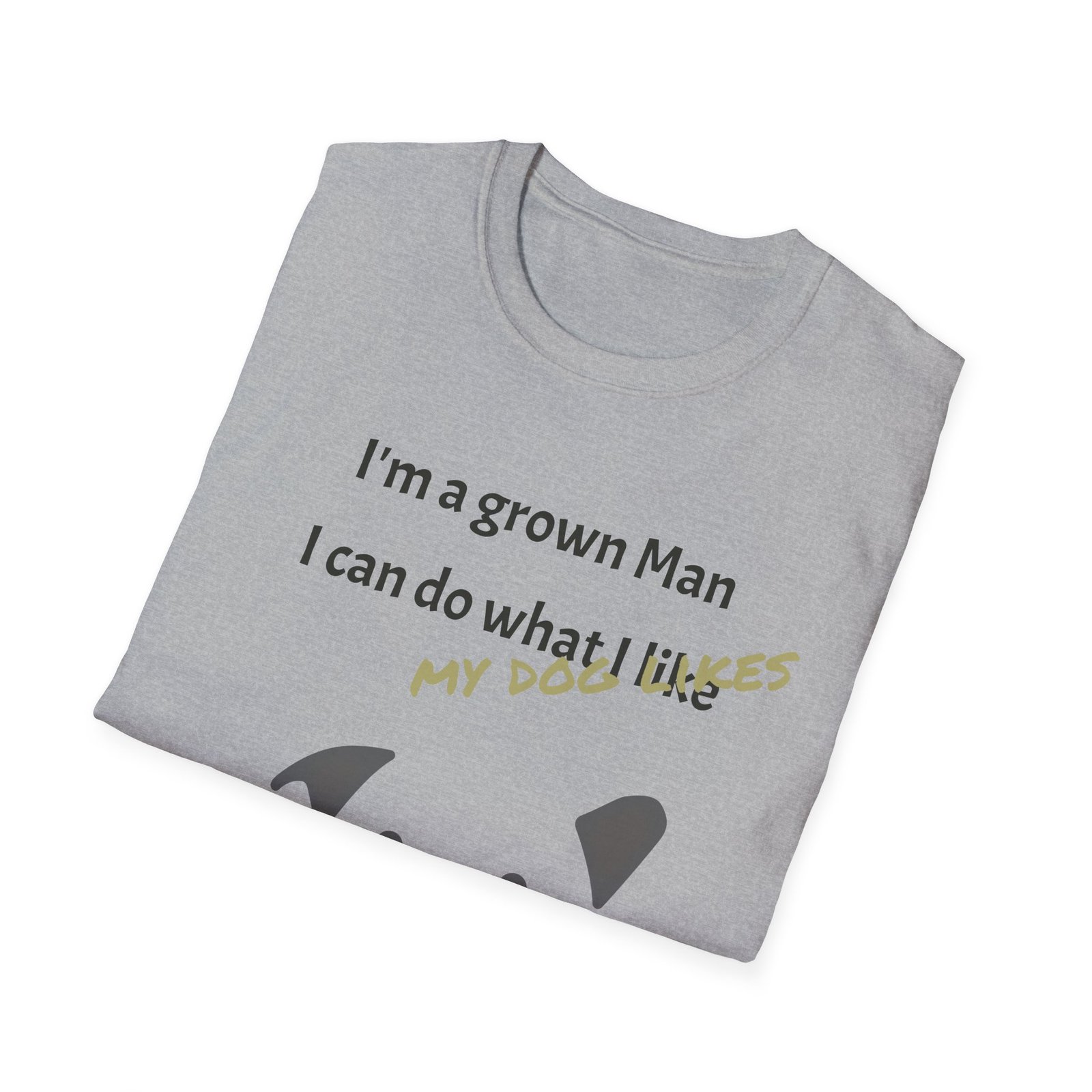 Funny Gud Dog T-Shirt - I’m a Grown Man, I Can Do What I Want…. - Image 8