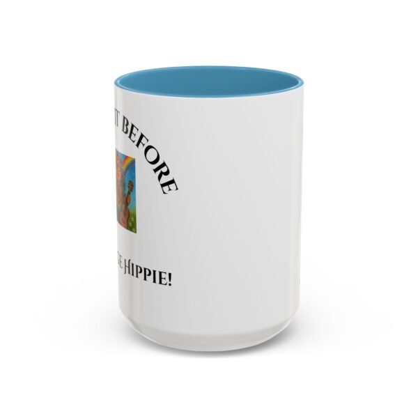 Coffee Mug Vintage Hippie Retro 11 and 15 oz - Image 8