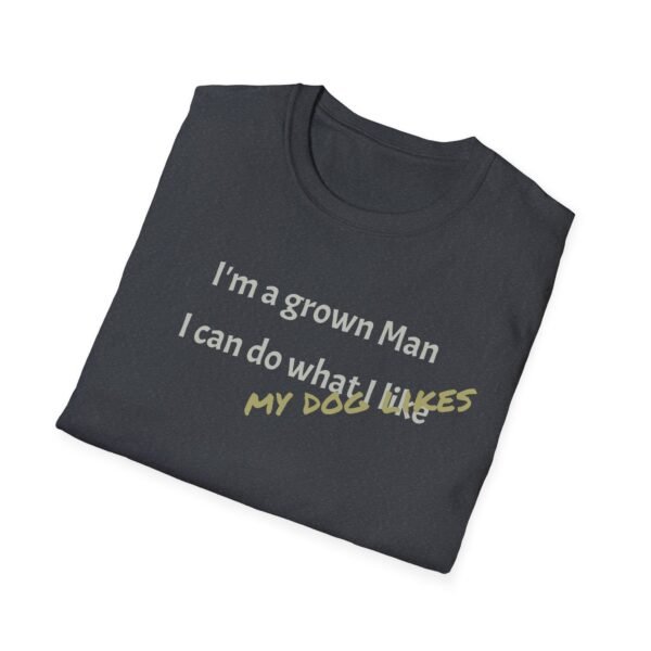 Funny T-Shirt - I’m a Grown Man, I Can Do What I Want…. - Image 36