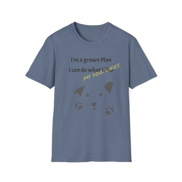 Funny Gud Dog T-Shirt - I’m a Grown Man, I Can Do What I Want…. - Image 16