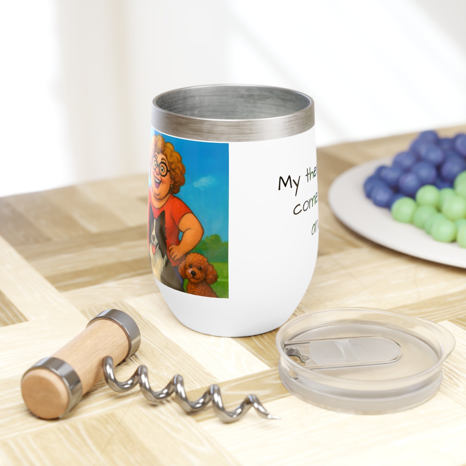 Chill Wine Tumbler “My therapy sessions come with barks and a pour.” - Image 3