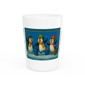 Snowbird Fuel Shot Glass — "Waddle You Drink?"