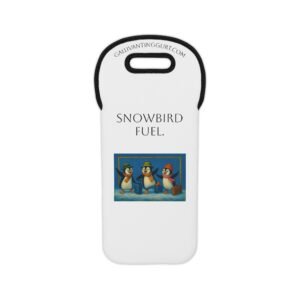 Wine Tote Bag - "Snowbird Fuel." - Perfect Gift for Wine lovers